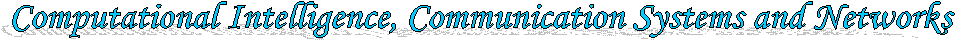 Computational Intelligence, Communication Systems and Networks